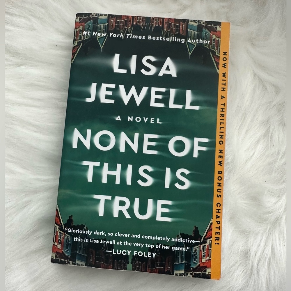 BOOK: None of This Is True by Lisa Jewell